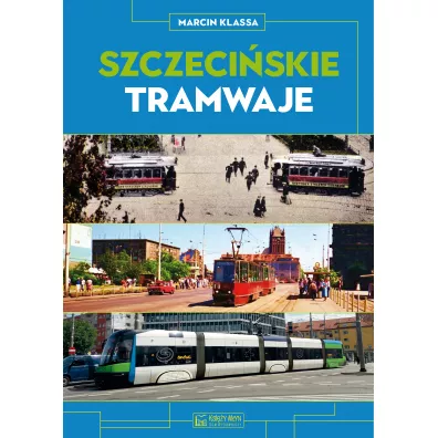Szczeci�skie tramwaje - Marcin Klassa