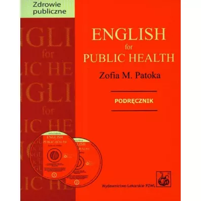 English for public health + 2 CD Podr�cznik - Zofia Patoka, Zofia M. Patoka