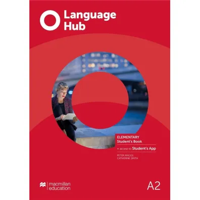 Language Hub Elementary A2. Ksi��ka ucznia z wersj� cyfrow� + kod do Student's App - Catherine Smith, Peter Maggs