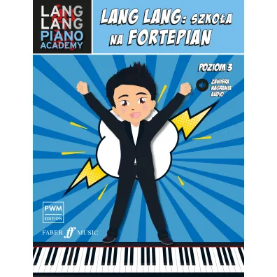 Lang Lang. Szko�a na fortepian. Poziom 3 - Lang Lang