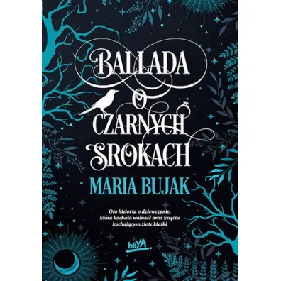 Ballada o Czarnych Srokach - Maria Bujak