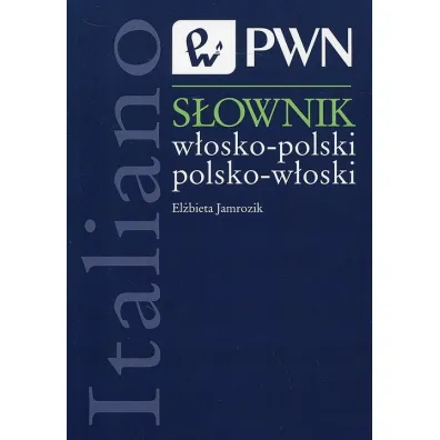 S�ownik w�osko-polski polsko-w�oski - El�bieta Jamrozik