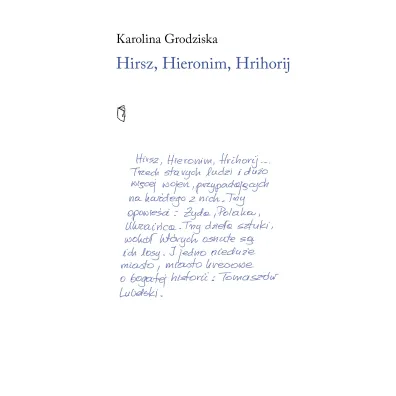 Hirsz, Hieronim, Hrihorij - Karolina Grodziska