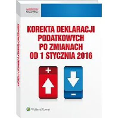 Korekta deklaracji podatkowych po zmianach