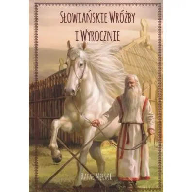 S�owia�skie wr�by i wyrocznie, wydanie II - Rafa� Merski