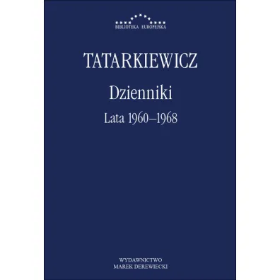 Dzienniki. Tom 2: Lata 1960&ndash;1968 - W�adys�aw Tatarkiewicz