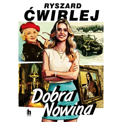 Dobra Nowina - Ryszard �wirlej