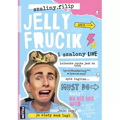 Jelly Frucik i szalony live - szaliny.filip