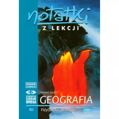 Notatki z Lekcji Geografii. Fizyczna z geologi�. Cz�� 1 - Tomasz Kozio�