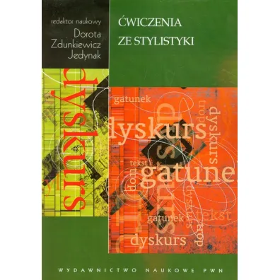 �wiczenia ze stylistyki - Dorota Zdunkiewicz-Jedynak
