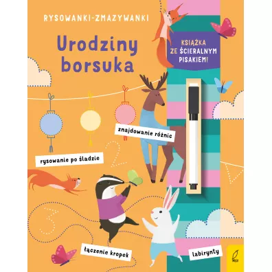 Rysowanki-zmazywanki. Urodziny borsuka