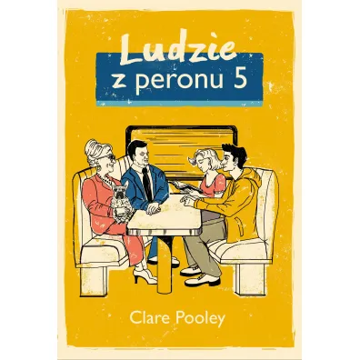 Ludzie z peronu 5 - Clare  Pooley