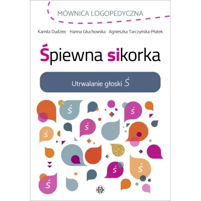 �piewna sikorka. Utrwalanie g�oski �