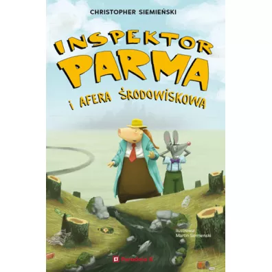 Inspektor Parma i afera �rodowiskowa. Inspektor Parma. Tom 2 - Christopher  Siemie�ski