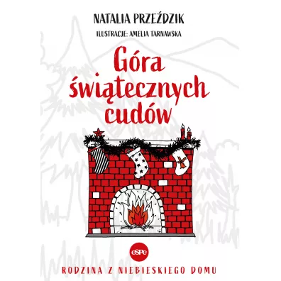 G�ra �wi�tecznych cud�w - Natalia  Prze�dzik