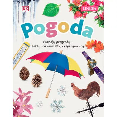 Pogoda. Poznaj� przyrod�, fakty, ciekawostki, eksperymenty - John Farndon