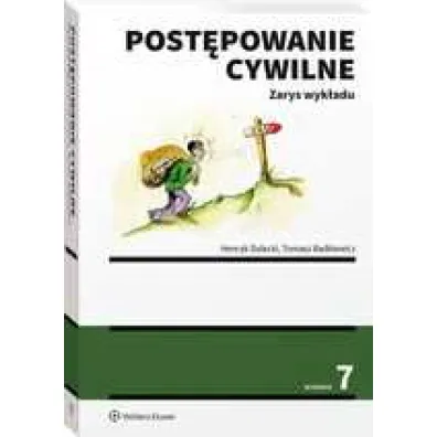 Post�powanie cywilne. Zarys wyk�adu