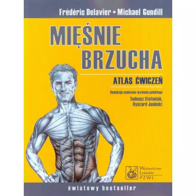 Mi�nie brzucha Atlas �wicze� - Delavier Frederic, Michael Gundill