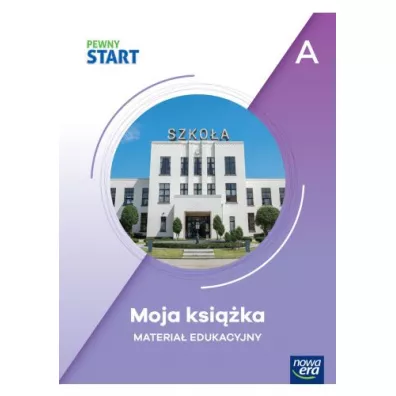 Pewny Start. Poziom A. Moja ksi��ka. Materia� edukacyjny - Kszta�cenie specjalne