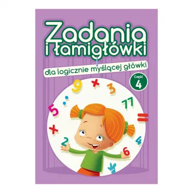 Zadania i �amig��wki dla logicznie my�l�cej g��wki 4 - Jadwiga Dejko
