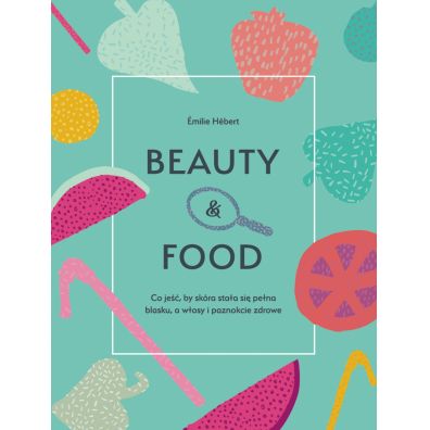 Beauty and food