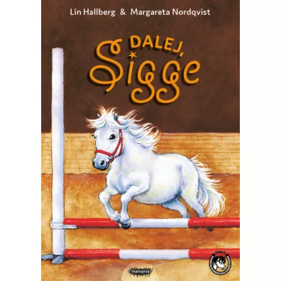 Dalej, Sigge!
