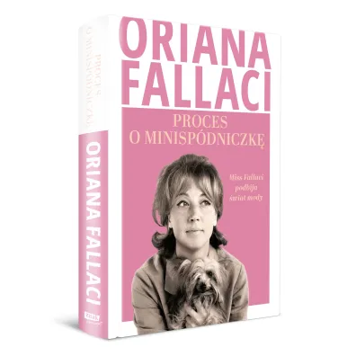 Proces o minisp�dniczk�. Miss Fallaci podbija �wiat mody