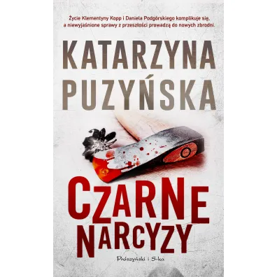 Czarne narcyzy. Lipowo. Tom 8 - Katarzyna Puzy�ska