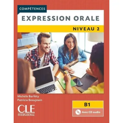 Expression orale 1 2ed B1 podr�cznik + CD - Patricia Beaujoin