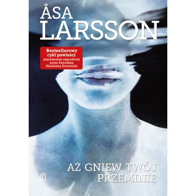 A� gniew tw�j przeminie - Asa Larsson