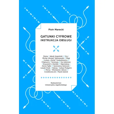 Gatunki cyfrowe instrukcja obs�ugi - Piotr Marecki