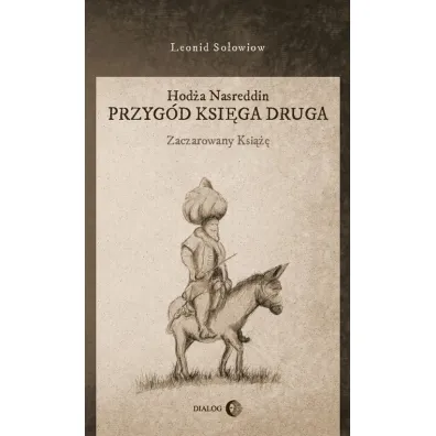 Hod�a Nasreddin. Przyg�d ksi�ga druga - Leonid So�owiow