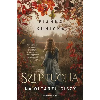 Szeptucha. Na o�tarzu ciszy (pocket) - Bianka Kunicka