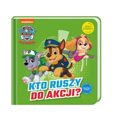 Kto ruszy do akcji? Psi Patrol. Ko�o Zabawy
