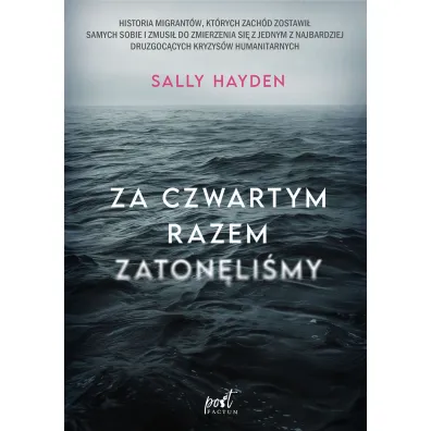 Za czwartym razem zaton�li�my - Sally Hayden