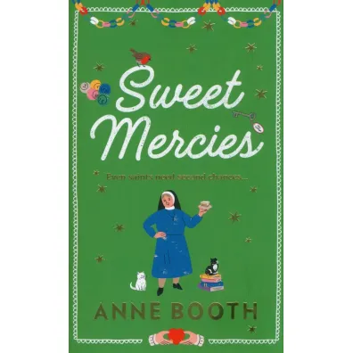 Sweet Mercies - Anne Booth