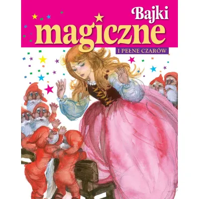 Bajki magiczne i pe�ne czar�w - Fernando Saez ilustr