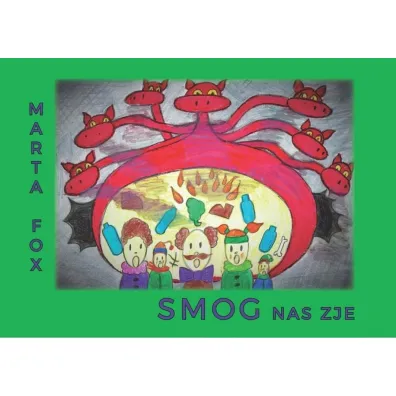 Smog nas zje - Marta Fox
