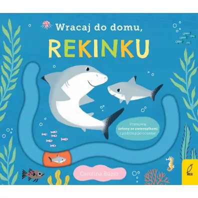 Wracaj do domu, rekinku