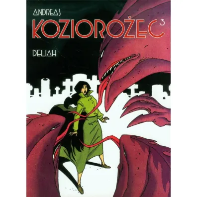 Deliah. Kozioro�ec. Tom 3 - Andreas
