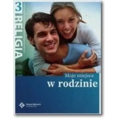 Moje miejsce w rodzinie. Podr�cznik dla 3 klasy szk� ponadgimnazjalnych - Danuta Jackowiak, Jan Szpet