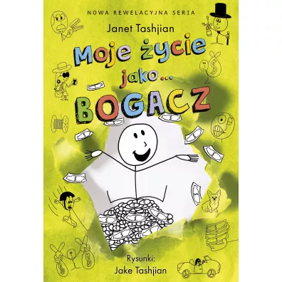 Moje ycie jako... bogacz - Janet Tashjian, Jake  Tashjian