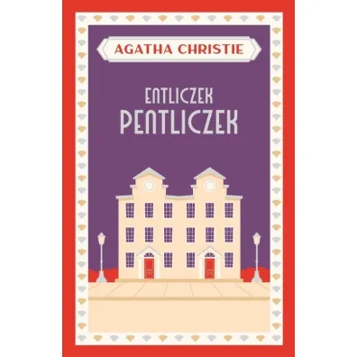 Entliczek pentliczek. Herkules Poirot. Tom 30 - Agatha Christie