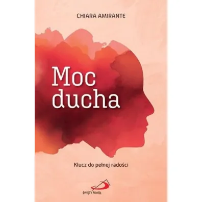 Moc ducha - Chiara  Amirante