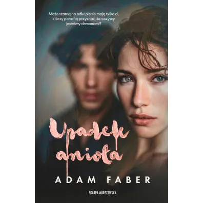 Upadek anio�a - Adam Faber