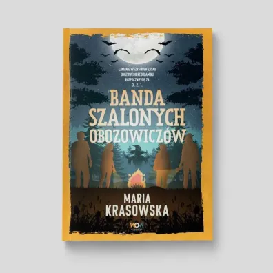 Banda szalonych obozowicz�w. Danny Moon. Tom 2