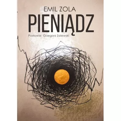 Pieni�dz - Emil Zola