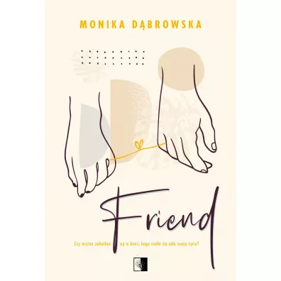 Friend - Monika  D�browska