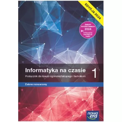Informatyka na czasie 1. Zakres rozszerzony. Podrcznik dla liceum oglnoksztaccego i technikum. Edycja 2024 - Zbigniew Talaga, Janusz  Mazur, Janusz S. Wierzbicki, Pawe  Perekietka