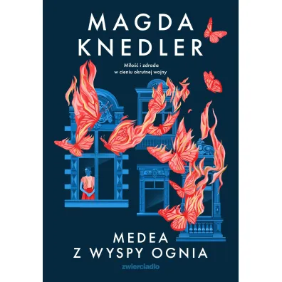 Medea z Wyspy Ognia. Seria o Medei Steinbart. Tom 2 (barwione brzegi)